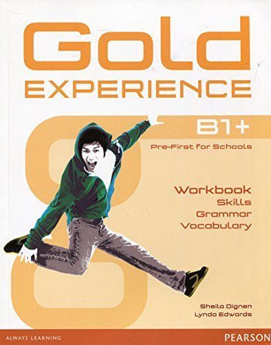 Gold Experience Language and Skills Workbook B1+