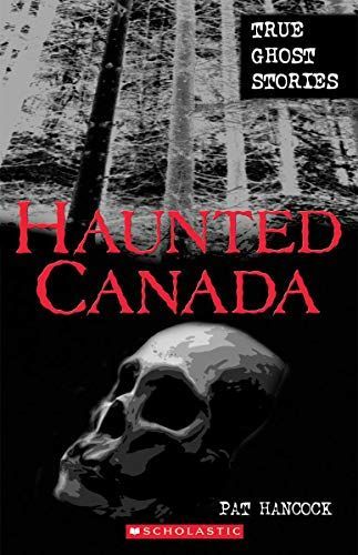 Haunted Canada