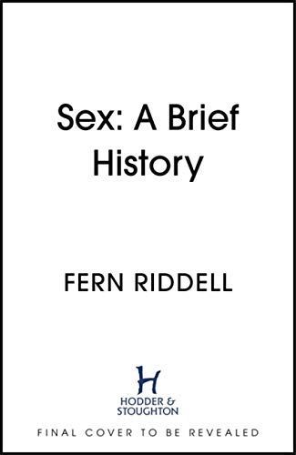 Sex: Lessons from History