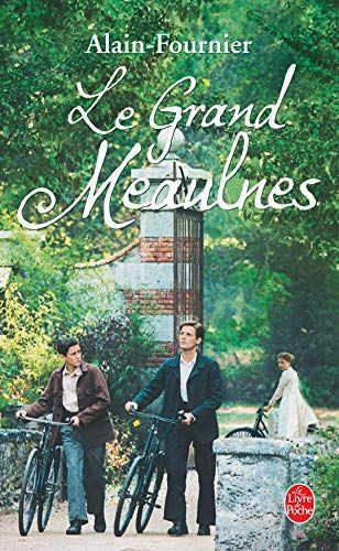 Le grand Meaulnes /Alain-Fournier. Préface et comm. par Daniel Leuwers