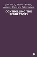 Controlling the Regulators