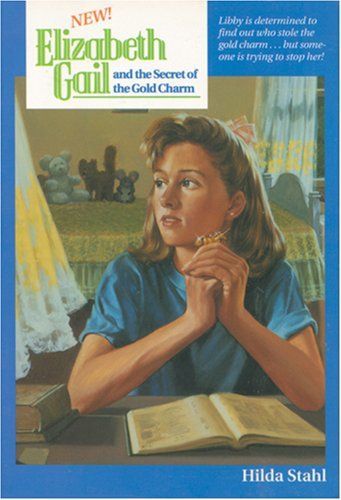Elizabeth Gail and the Secret of the Gold Charm