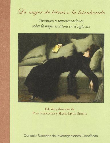 La mujer de letras o la letraherida