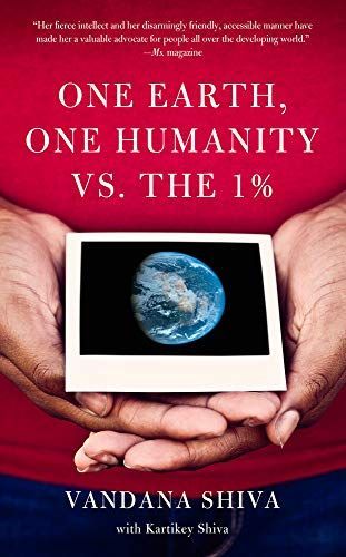 One Earth, One Humanity Vs. the 1%