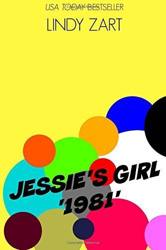 Jessie's Girl '1981'