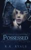 Possessed