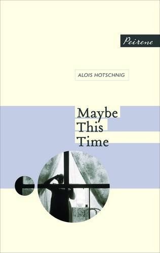 Maybe this Time
