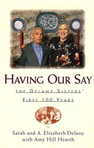 Having Our Say