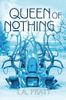 Queen of Nothing