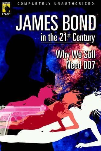 James Bond in the 21st Century