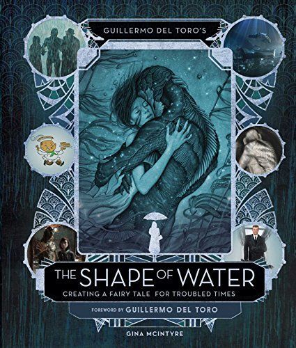 Guillermo del Toro's The Shape of Water