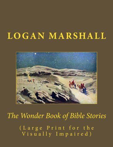 The Wonder Book of Bible Stories