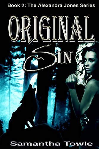 Original Sin (the Alexandra Jones Series #2)