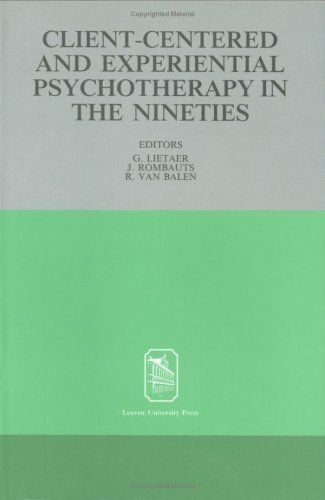 Client-centered and Experiential Psychotherapy in the Nineties