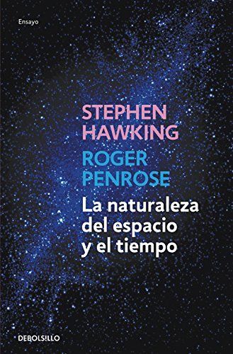 La naturaleza del espacio y el tiempo / The Nature of Space and Time