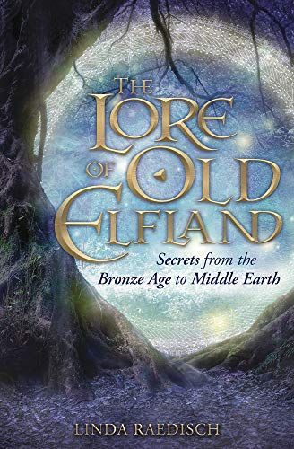 The Lore of Old Elfland