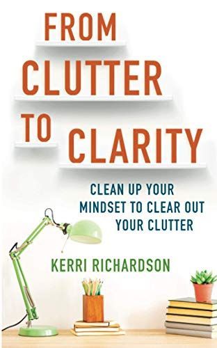 From Clutter to Clarity