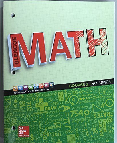 Glencoe Math 2016, Course 2 Student Edition