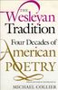 The Wesleyan Tradition