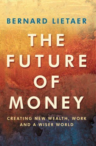The Future of Money