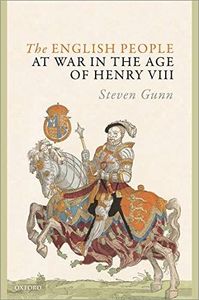 The English People at War in the Age of Henry VIII