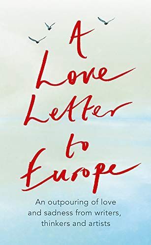 A Love Letter to Europe