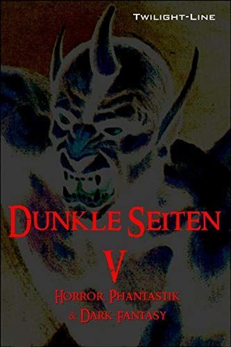 Dunkle Seiten V