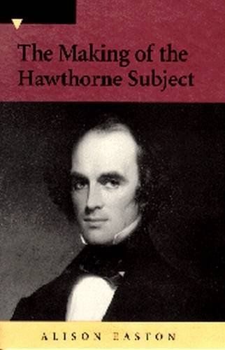 The Making of the Hawthorne Subject