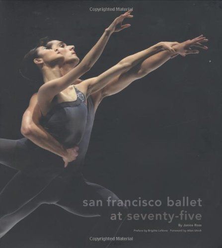 San Francisco Ballet at Seventy-Five