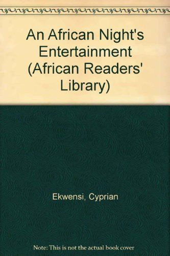 An African Night's Entertainment