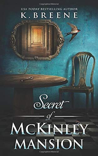 Secret of McKinley Mansion