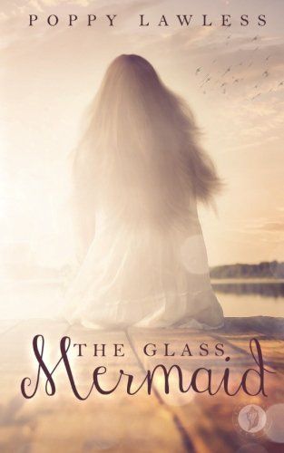 The Glass Mermaid