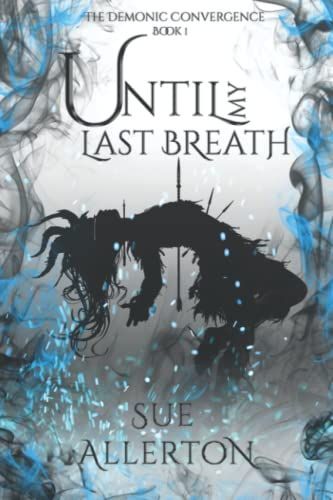 Until My Last Breath