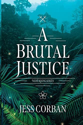A Brutal JusticeA Brutal Justice