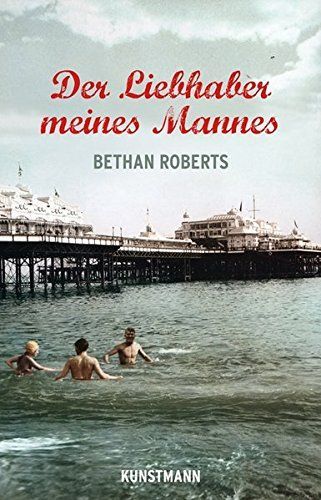 Der Liebhaber meines Mannes : Roman