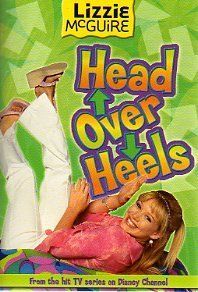 Lizzie #12: Head Over Heels: Lizzie McGuire: Head Over Heels - Book #12