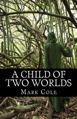 A Child of Two Worlds