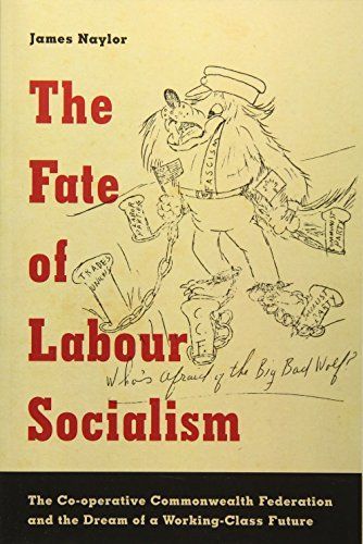 The Fate of Labour Socialism