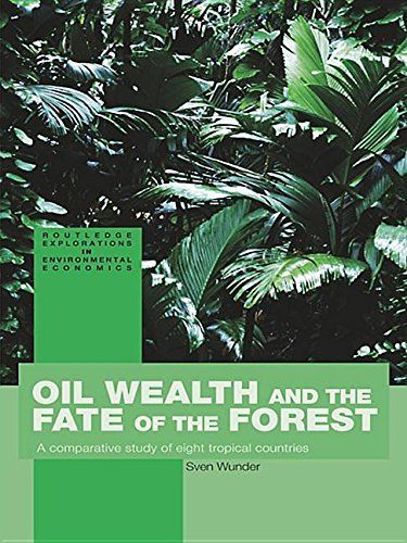 Oil Wealth and the Fate of the Forest