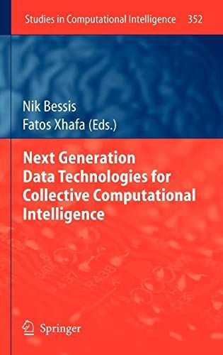 Next Generation Data Technologies for Collective Computational Intelligence