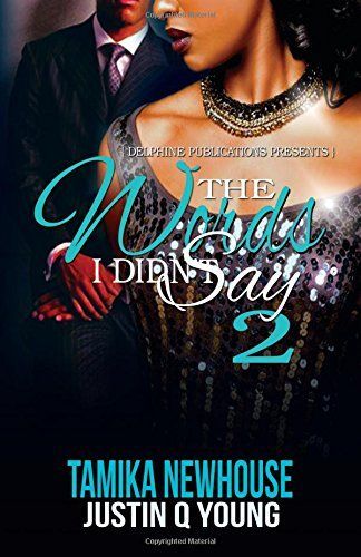 The Words I Didn't Say 2