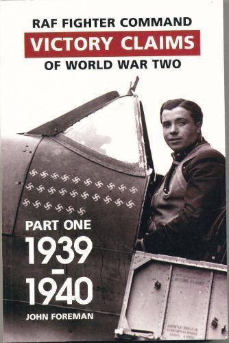 Fighter Command Air Combat Claims, 1939-45: 1939-1940