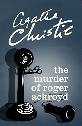 The Murder of Roger Ackroyd