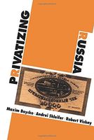 Privatizing Russia