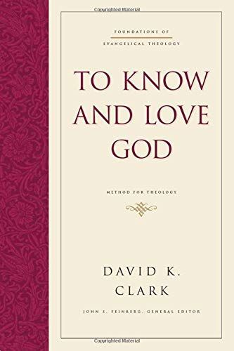 To Know and Love God