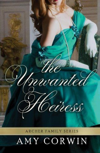 The Unwanted Heiress
