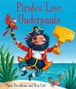 Pirates Love Underpants