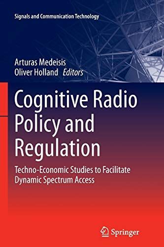 Cognitive Radio Policy and Regulation