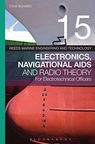Reeds Vol 15: Electronics, Navigational Aids and Radio Theory for Electrotechnical Officers