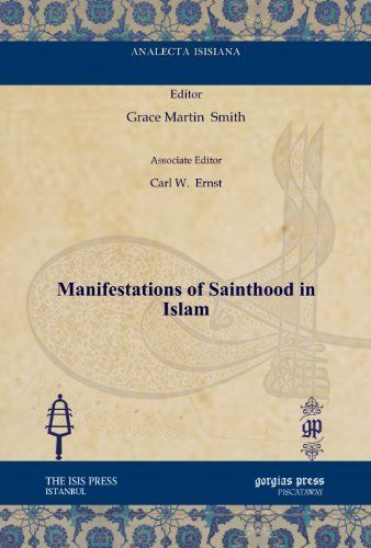 Manifestations of Sainthood in Islam